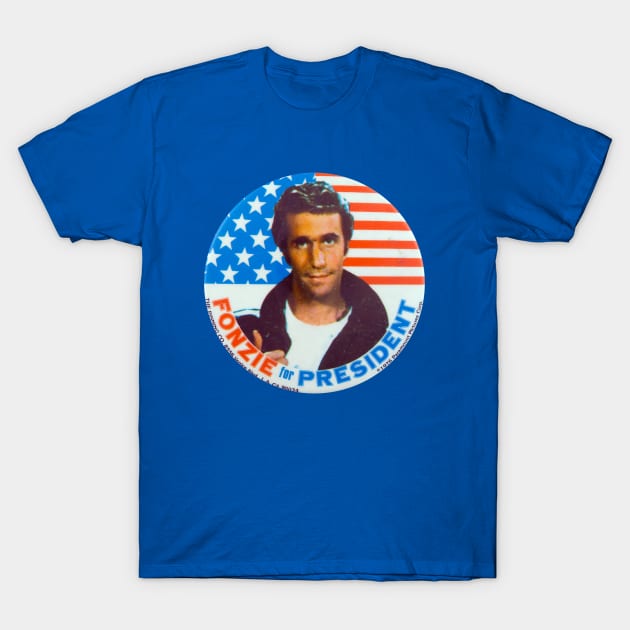 Fonzie For President T-Shirt by Pop Fan Shop